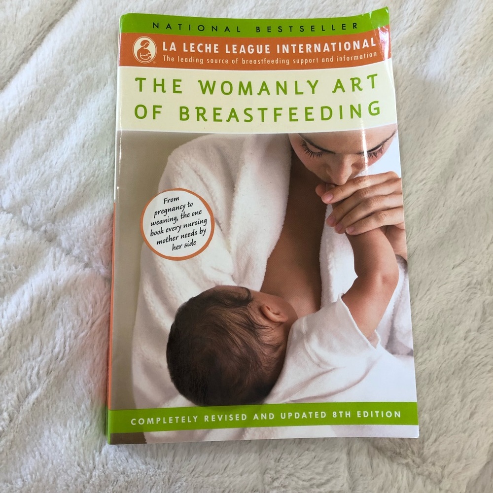 The womanly art of breastfeeding book